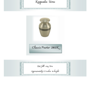 Keepsake Urns (Hold only part of ashes) - Classic Pewter 2802K